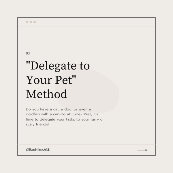 Pet Delegation